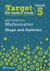 Target Grade 5 Aqa Gcse (9-1) Mathematics Shape And Statistics Workbook