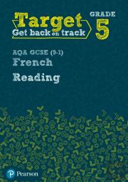 Target Grade 5 Reading Aqa Gcse (9-1) French Workbook