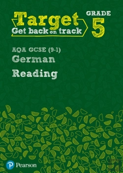 Bertrand.pt - Target Grade 5 Reading Aqa Gcse (9-1) German Workbook