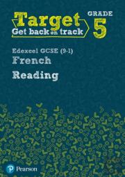 Target Grade 5 Reading Edexcel Gcse (9-1) French Workbook