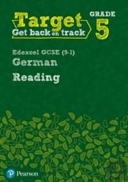 Target Grade 5 Reading Edexcel Gcse (9-1) German Workbook