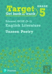 Target Grade 5 Unseen Poetry Edexcel Gcse (9-1) Eng Lit Workbook