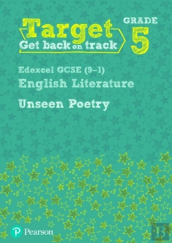 Bertrand.pt - Target Grade 5 Unseen Poetry Edexcel Gcse (9-1) Eng Lit Workbook