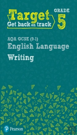 Bertrand.pt - Target Grade 5 Writing Aqa Gcse (9-1) English Language Workbook