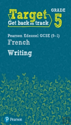 Bertrand.pt - Target Grade 5 Writing Aqa Gcse (9-1) French Workbook