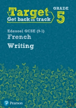 Bertrand.pt - Target Grade 5 Writing Edexcel Gcse (9-1) French Workbook