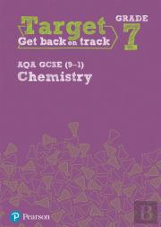 Target Grade 7 Aqa Gcse (9-1) Chemistry Intervention Workbook