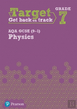 Bertrand.pt - Target Grade 7 Aqa Gcse (9-1) Physics Intervention Workbook