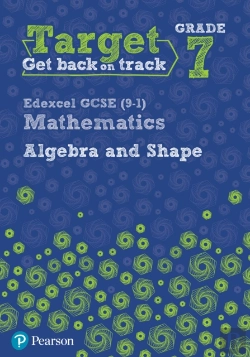 Bertrand.pt - Target Grade 7 Edexcel Gcse (9-1) Mathematics Algebra And Shape Workbook