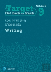 Target Grade 9 Writing Aqa Gcse (9-1) French Workbook