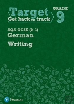 Bertrand.pt - Target Grade 9 Writing Aqa Gcse (9-1) German Workbook
