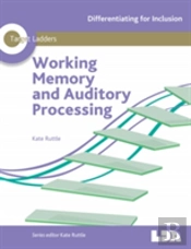 Target Ladders: Working Memory & Auditory Processing