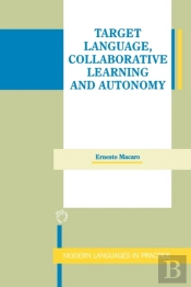Target Language, Collaborative Learning And Autonomy
