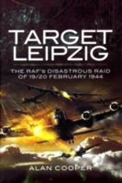 Bertrand.pt - Target Leipzig: The Rafã†S Disastrous Raid Of 19/20 February 1944