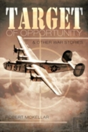 Target Of Opportunity & Other War Stories
