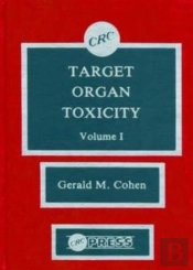 Target Organ Toxicity, Volume I