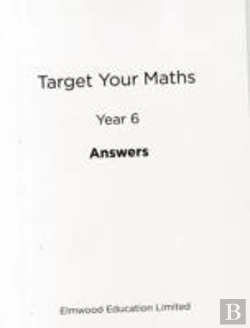 Bertrand.pt - Target Your Maths Year 6 Answer Book