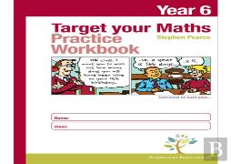 Target Your Maths Year 6 Practice Workbook