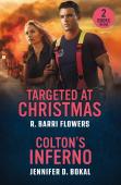 Targeted At Christmas / Colton'S Inferno