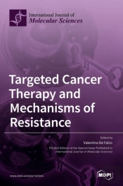 Targeted Cancer Therapy And Mechanisms Of Resistance