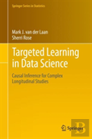 Targeted Learning In Data Science