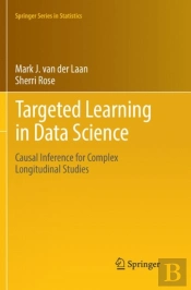 Targeted Learning In Data Science