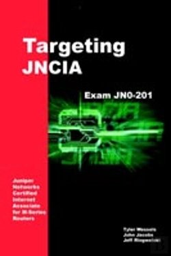 Bertrand.pt - Targeting Jncia: Study Guide For Exam Jn0-201