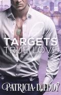 Targets And True Love