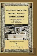 Targum Americana The Bible Understood Bemidbar - Numbers