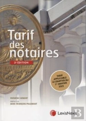 Tarif Des Notaires (2e Édition)