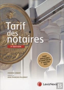 Bertrand.pt - Tarif Des Notaires (2e Édition)