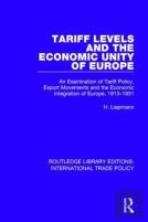Tariff Levels And The Economic Unity Of Europe