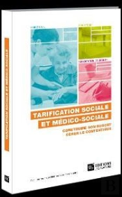 Tarification Sociale Et Medico-Sociale