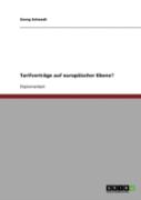Tarifvertrage Auf Europaischer Ebene?