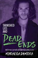 Tarnished Lies And Dead Ends