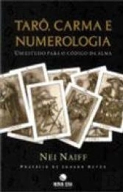 Tarô, Carma e Numerologia