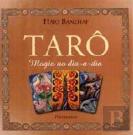 Tarô - Magia no Dia-a-Dia