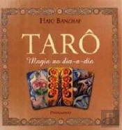 Tarô - Magia no Dia-a-Dia