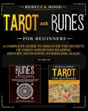 Tarot And Runes For Beginners