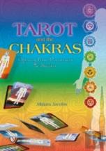 Tarot And The Chakras