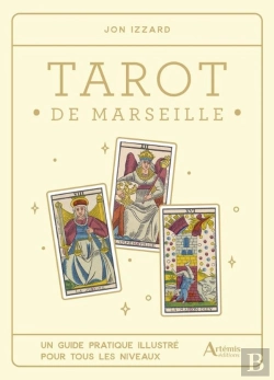 Bertrand.pt - Tarot De Marseille : Un Guide Pratique Illustré Pour Tous Les Niveaux