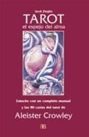 Tarot, El Espejo Del Alma