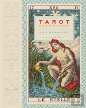 Tarot Et Cartes Divinatoires : Histoires Illustrées