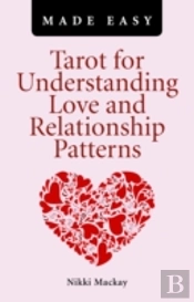 Tarot For Understanding Love And Relationship Patterns Made Easy
