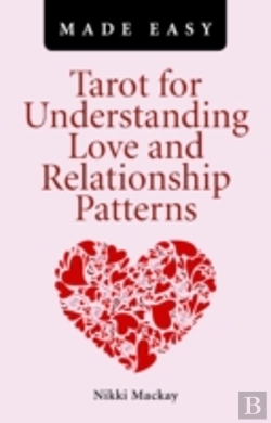 Bertrand.pt - Tarot For Understanding Love And Relationship Patterns Made Easy