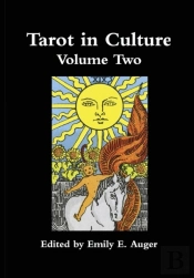 Tarot In Culture Volume Two