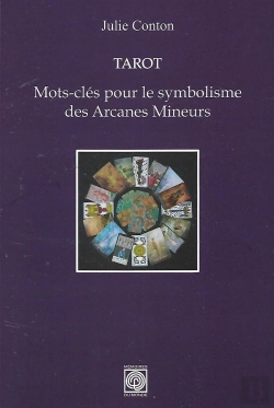 Bertrand.pt - Tarot ; Mots-Clés Pour Le Symbolisme Des Arcanes Mineurs