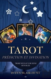 Tarot - Prediction Et Divination