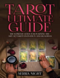 Bertrand.pt - Tarot Ultimate Guide The Supreme Guide For Learning The Art Of Tarot Divination And Readings