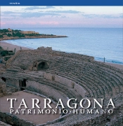 Tarragona, Patrimonio Humano